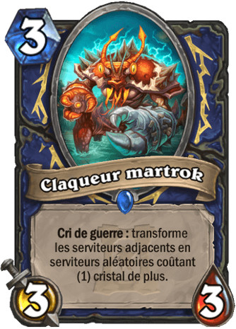 hearthstone, carte - Claqueur martrok